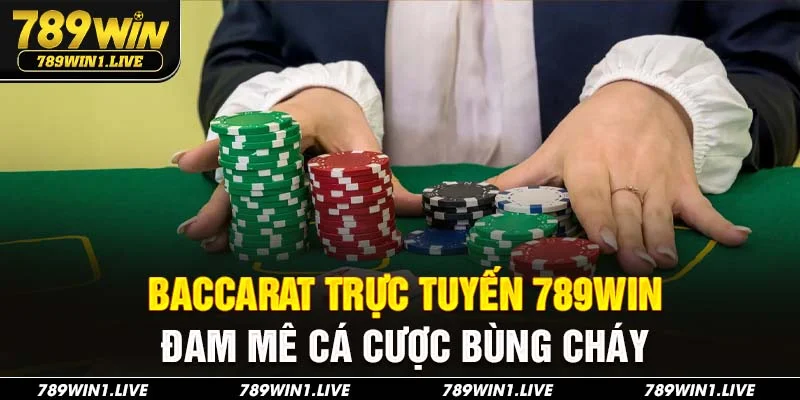 baccarat trực tuyến 789Win