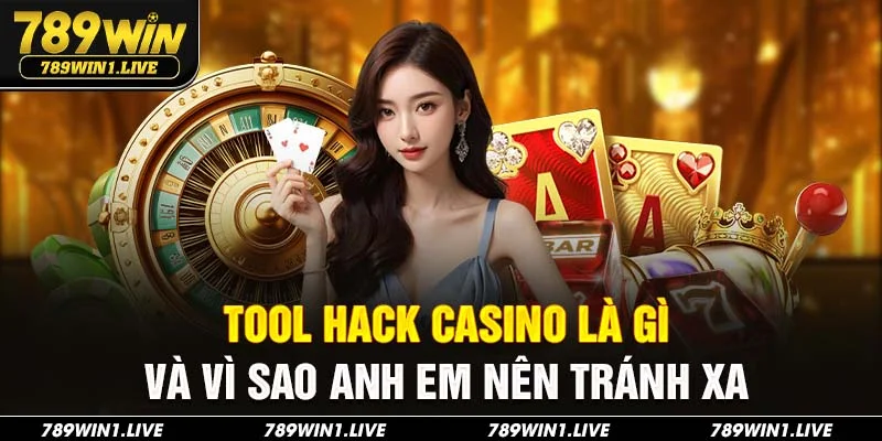 tool hack casino 789Win