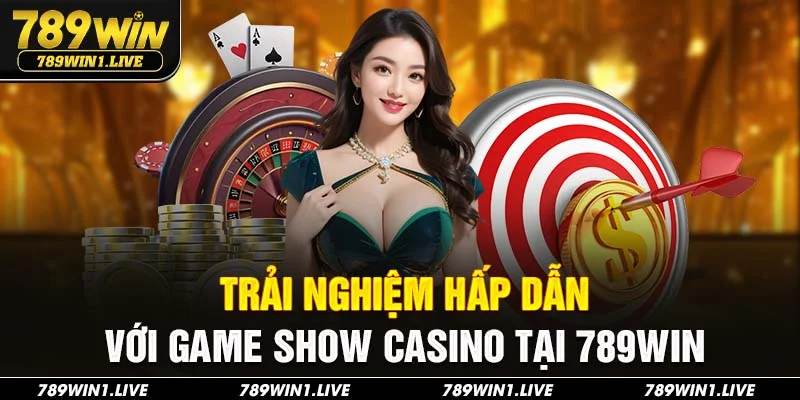 Game Show Casino 789Win