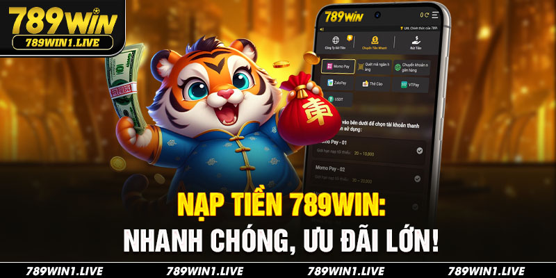 Nạp tiền 789Win