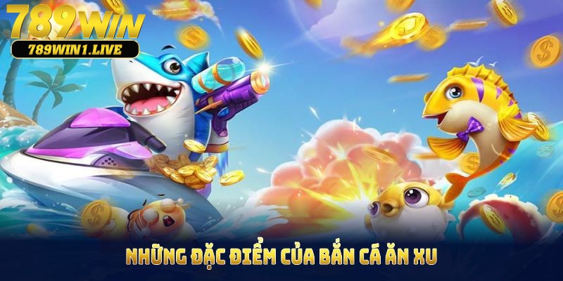 Đặc điểm thu hút các hội viên mới đăng ký chơi