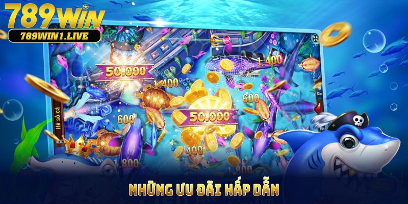 Bắn cá Thần Tài với vô vàn ưu đãi hấp dẫn 